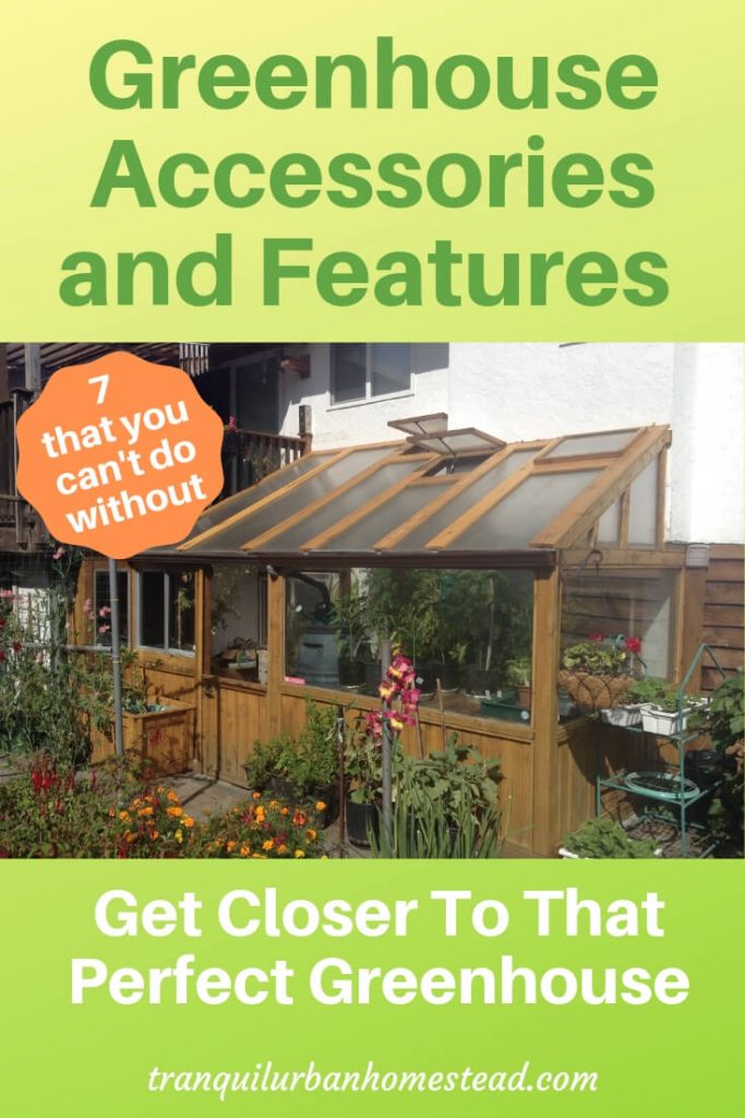 7 Best Greenhouse Accessories and Features For The Perfect Greenhouse